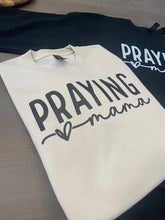 Load image into Gallery viewer, Praying Mama Crewneck
